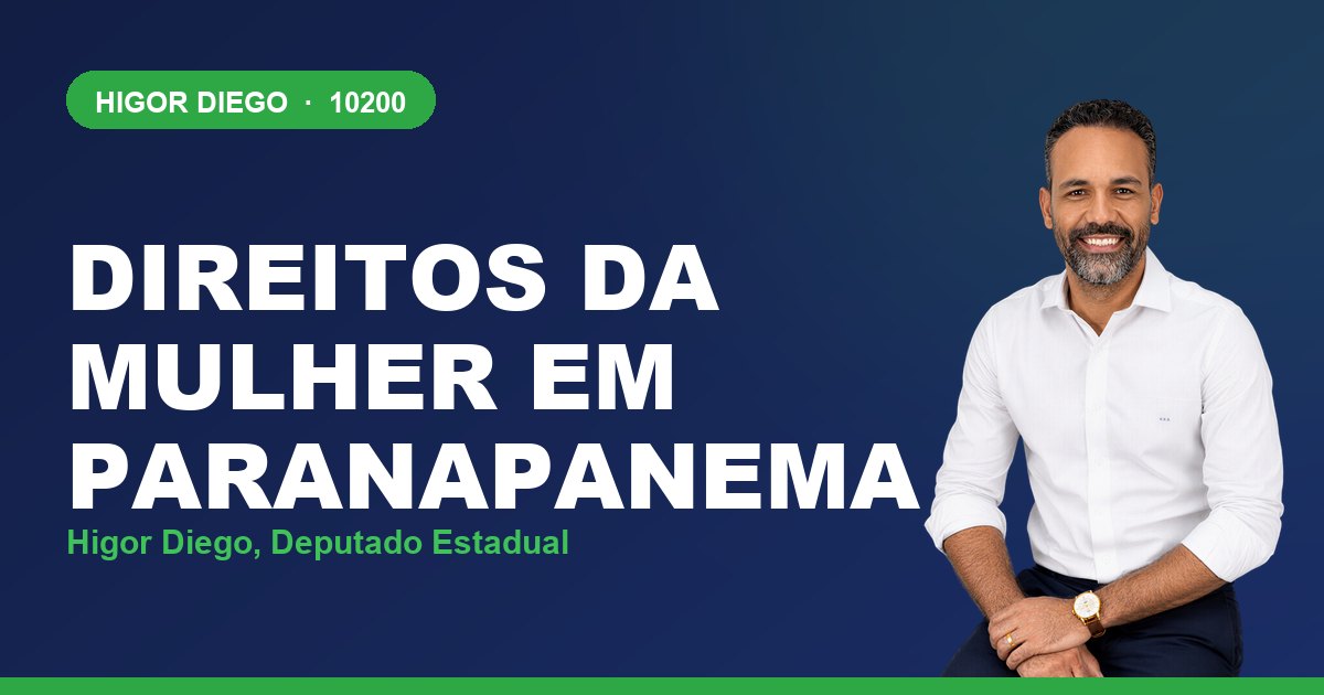 Direitos da Mulher em Paranapanema, com Higor Diego, deputado estadual 10200