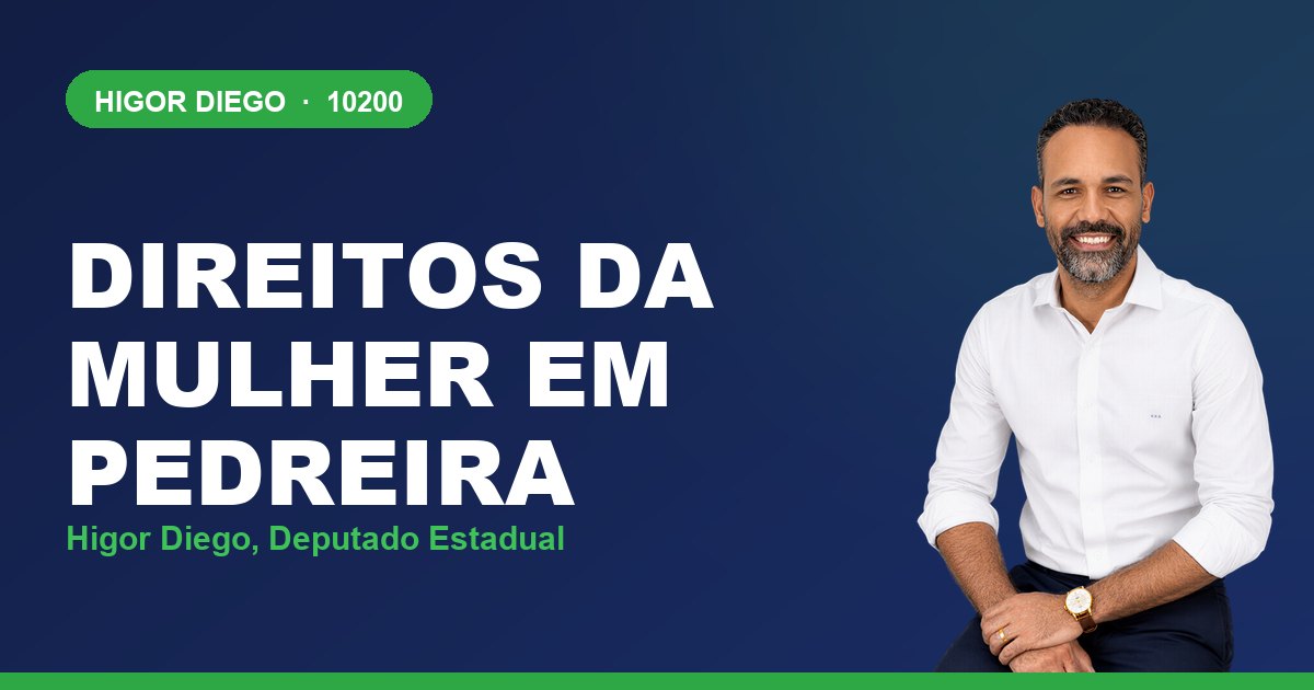 Direitos da Mulher em Pedreira, com Higor Diego, deputado estadual 10200