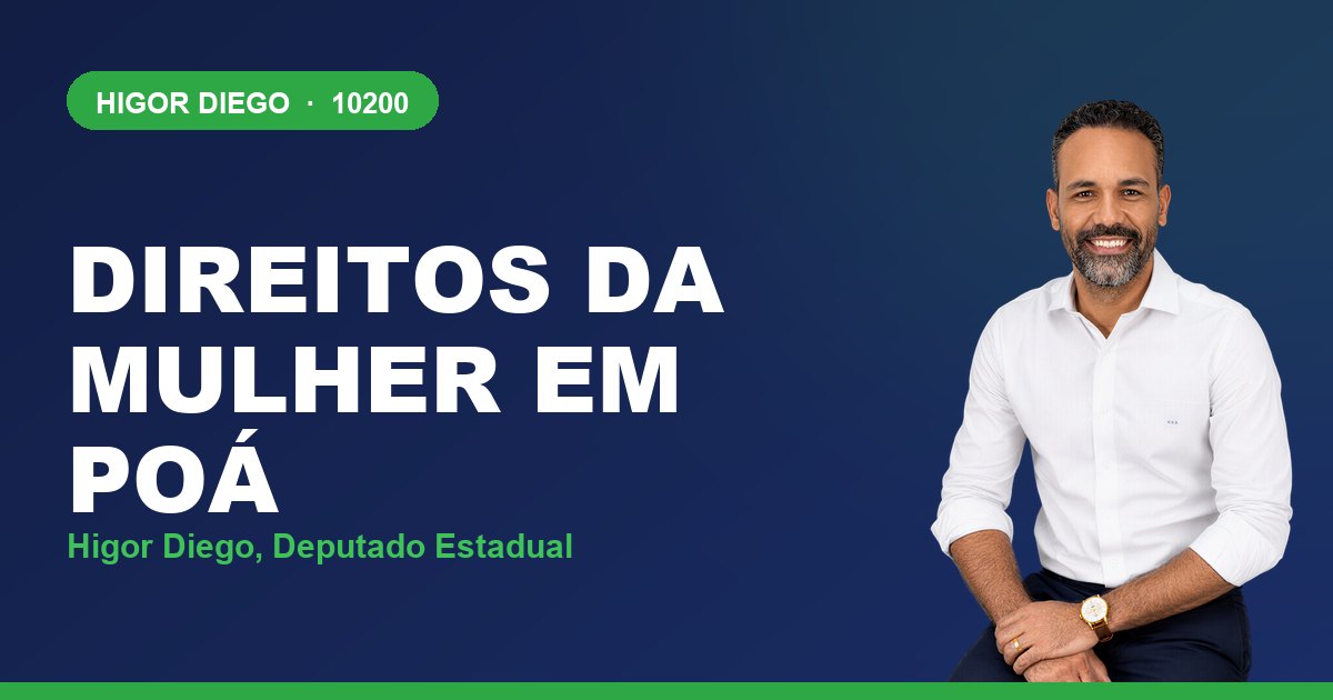 Direitos da Mulher em Poá, com Higor Diego, deputado estadual 10200