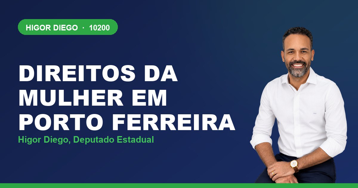 Direitos da Mulher em Porto Ferreira, com Higor Diego, deputado estadual 10200