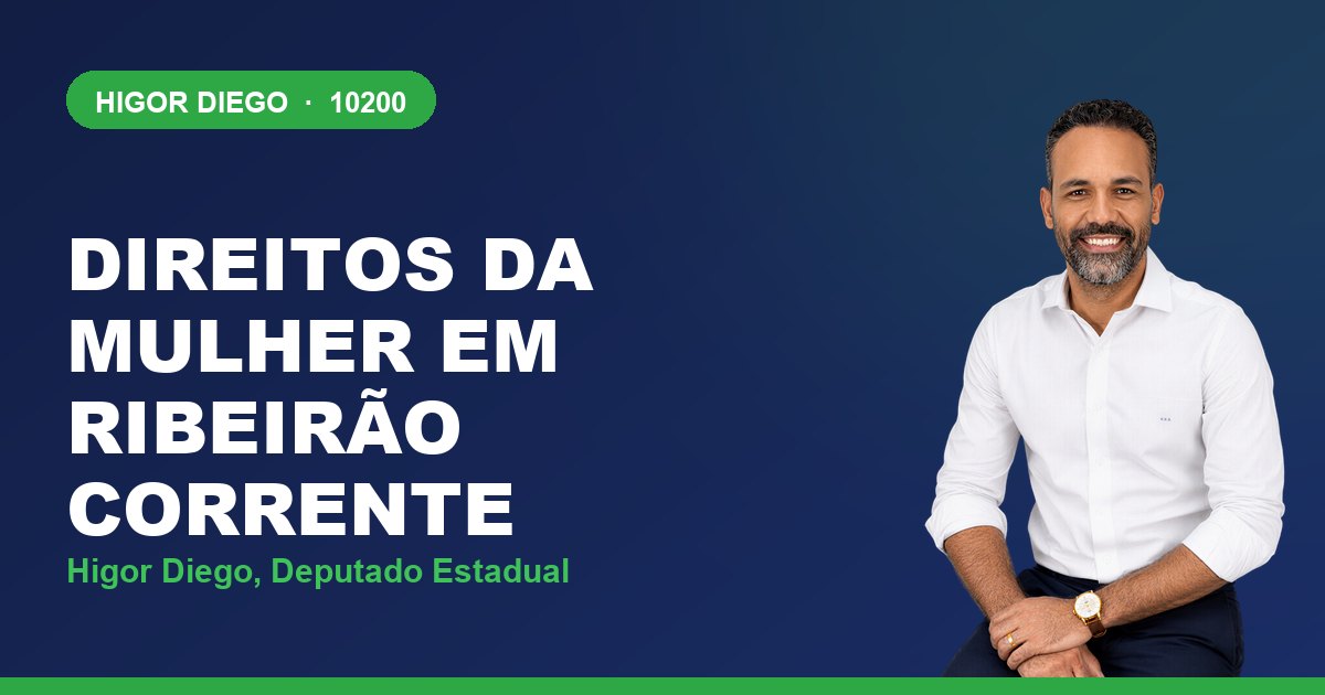 Direitos da Mulher em Ribeirão Corrente, com Higor Diego, deputado estadual 10200