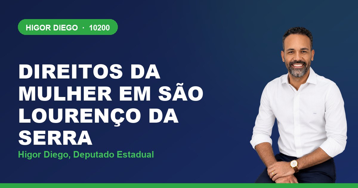 Direitos da Mulher em São Lourenço da Serra, com Higor Diego, deputado estadual 10200