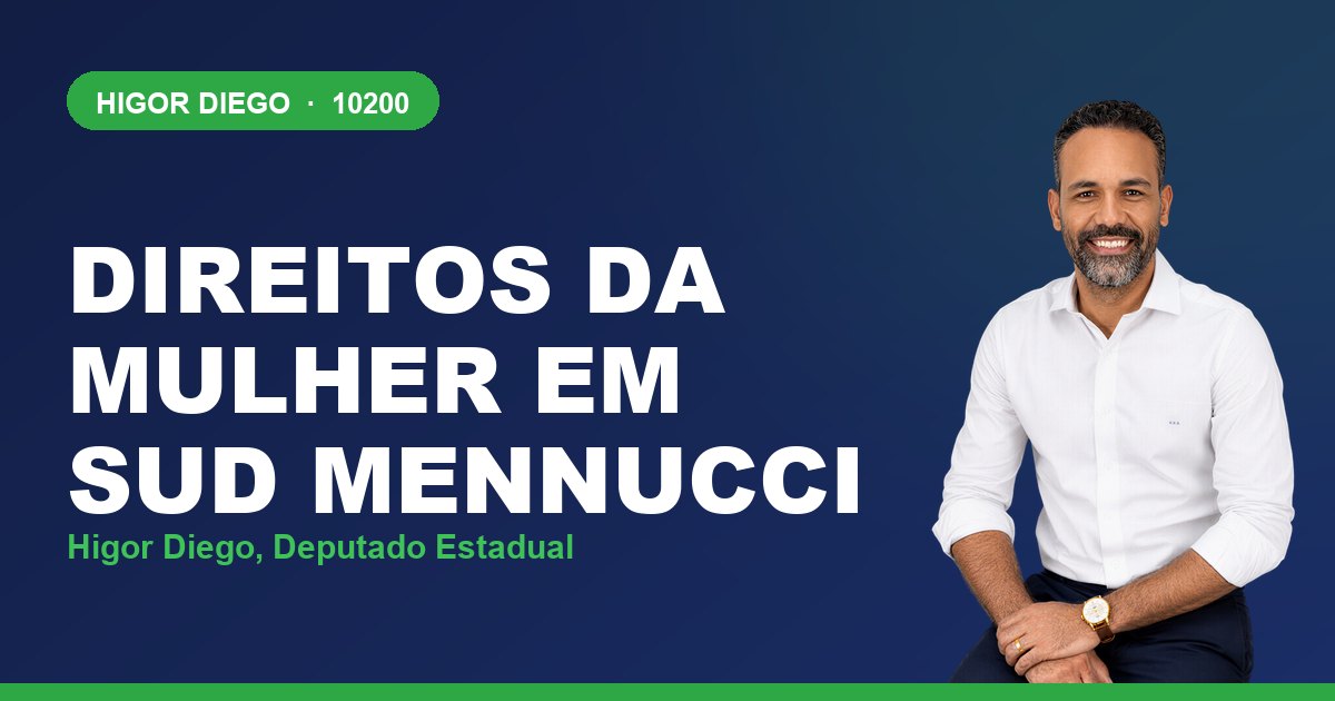 Direitos da Mulher em Sud Mennucci, com Higor Diego, deputado estadual 10200