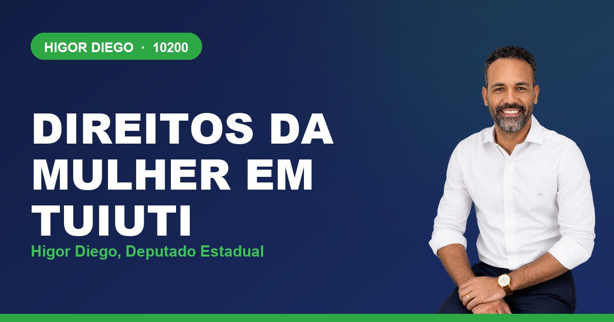 Direitos da Mulher em Tuiuti, com Higor Diego, deputado estadual 10200