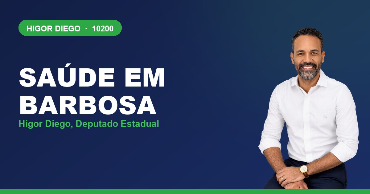 Saúde em Barbosa, com Higor Diego, deputado estadual 10200