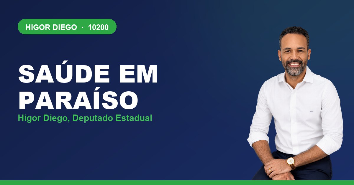 Saúde em Paraíso, com Higor Diego, deputado estadual 10200