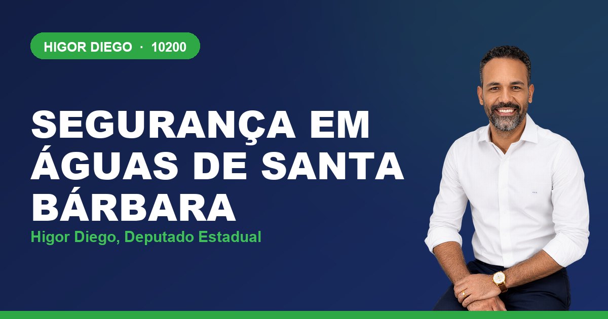 Segurança em Águas de Santa Bárbara, com Higor Diego, deputado estadual 10200