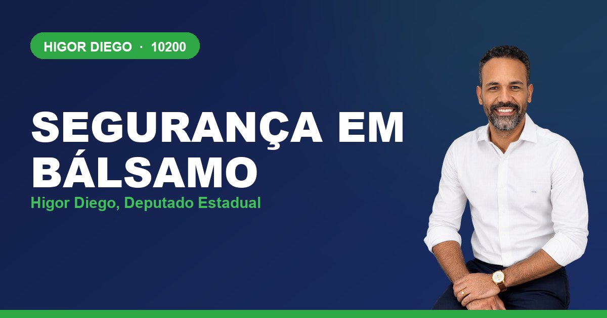 Segurança em Bálsamo, com Higor Diego, deputado estadual 10200
