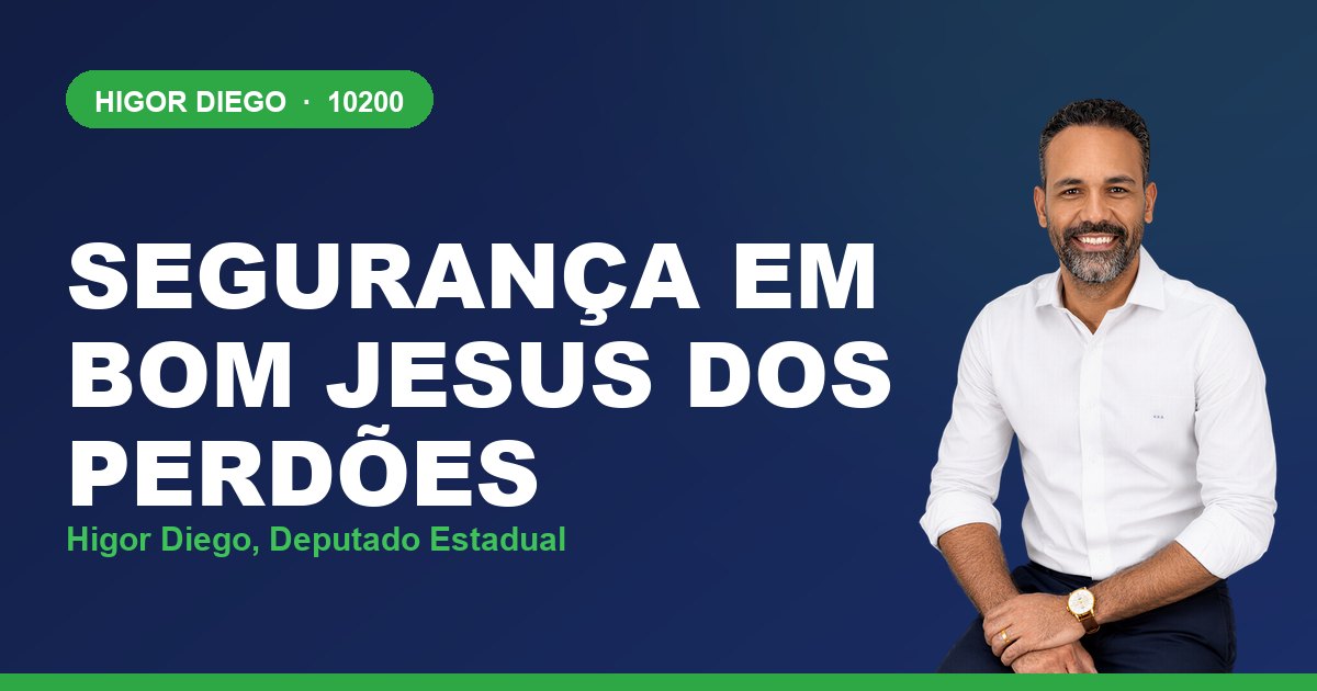 Segurança em Bom Jesus dos Perdões, com Higor Diego, deputado estadual 10200