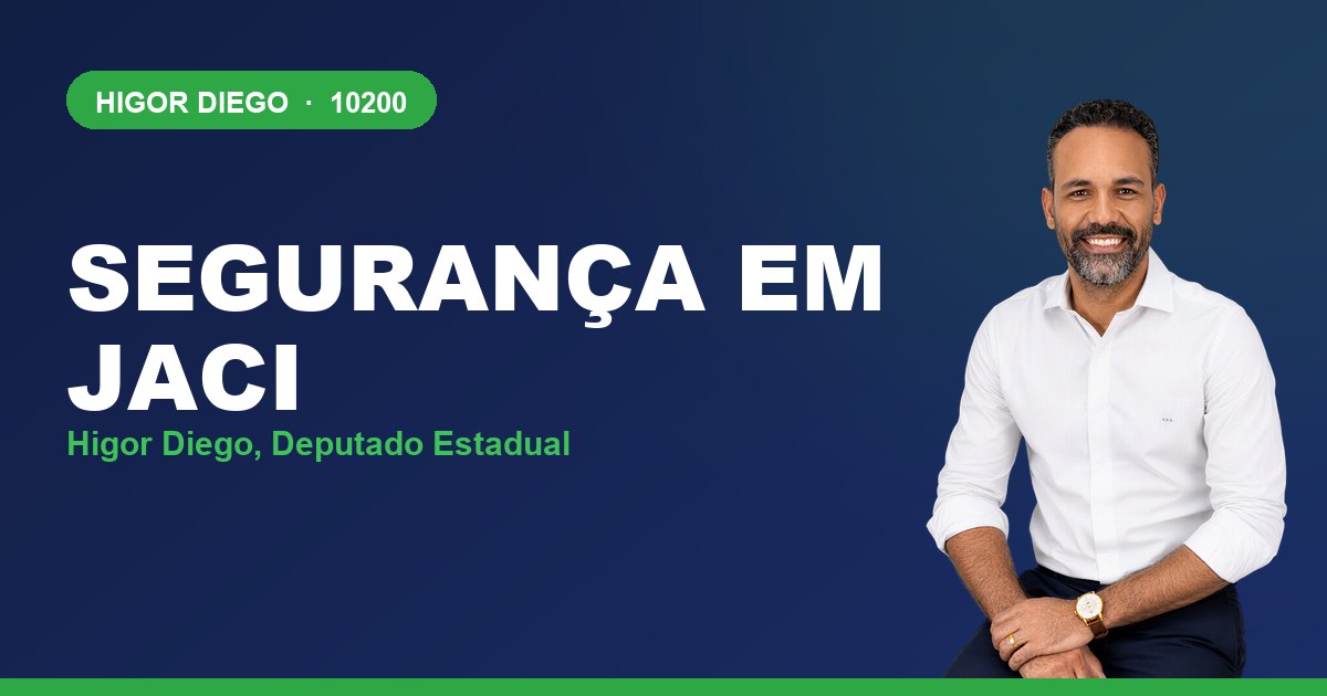 Segurança em Jaci, com Higor Diego, deputado estadual 10200