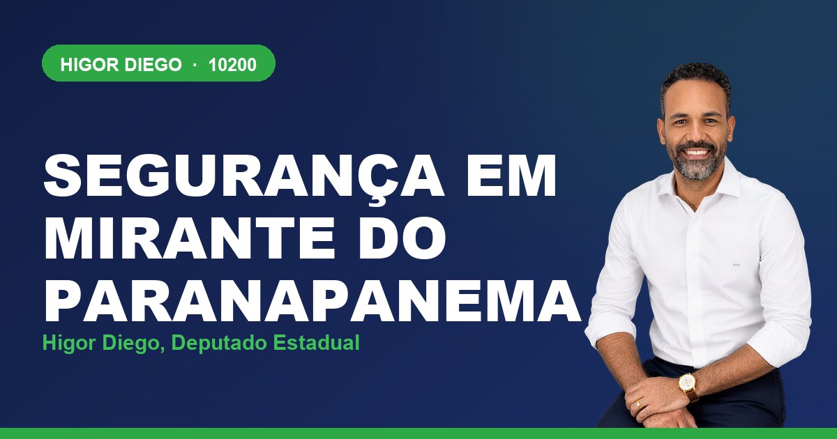 Segurança em Mirante do Paranapanema, com Higor Diego, deputado estadual 10200