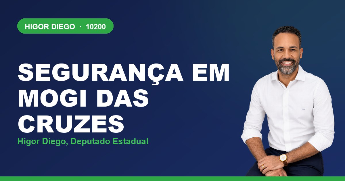 Segurança em Mogi das Cruzes, com Higor Diego, deputado estadual 10200