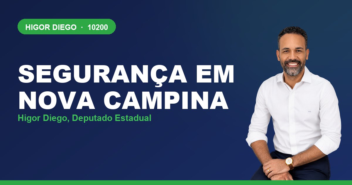 Segurança em Nova Campina, com Higor Diego, deputado estadual 10200
