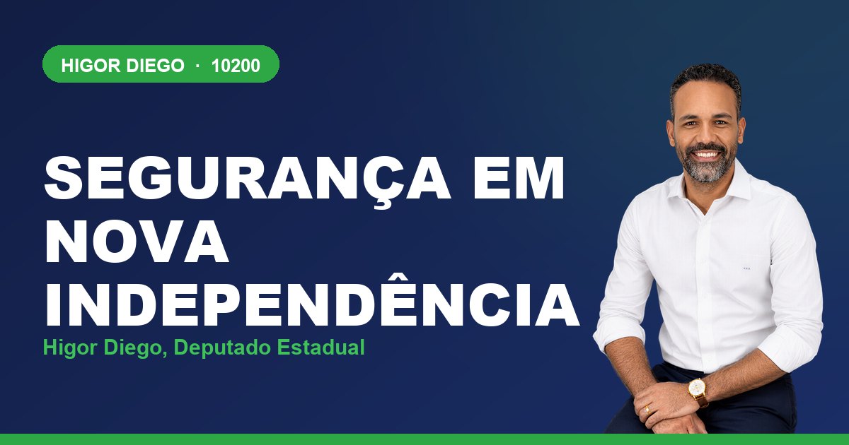 Segurança em Nova Independência, com Higor Diego, deputado estadual 10200