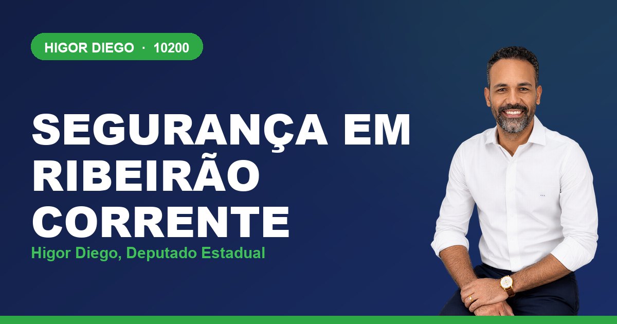 Segurança em Ribeirão Corrente, com Higor Diego, deputado estadual 10200