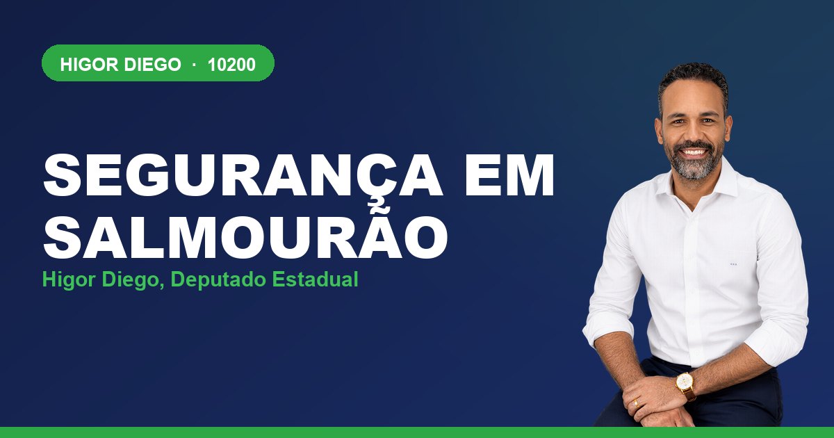 Segurança em Salmourão, com Higor Diego, deputado estadual 10200