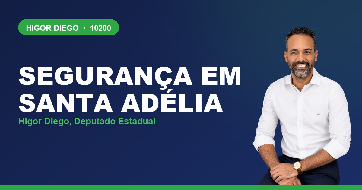 Segurança em Santa Adélia, com Higor Diego, deputado estadual 10200