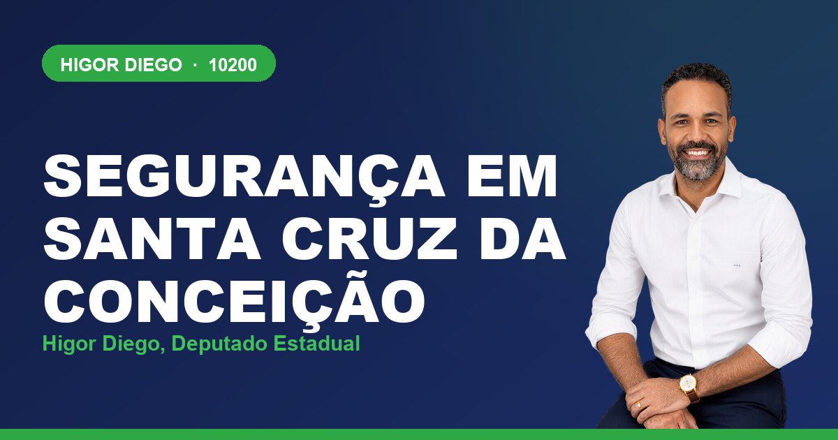 Segurança em Santa Cruz da Conceição, com Higor Diego, deputado estadual 10200