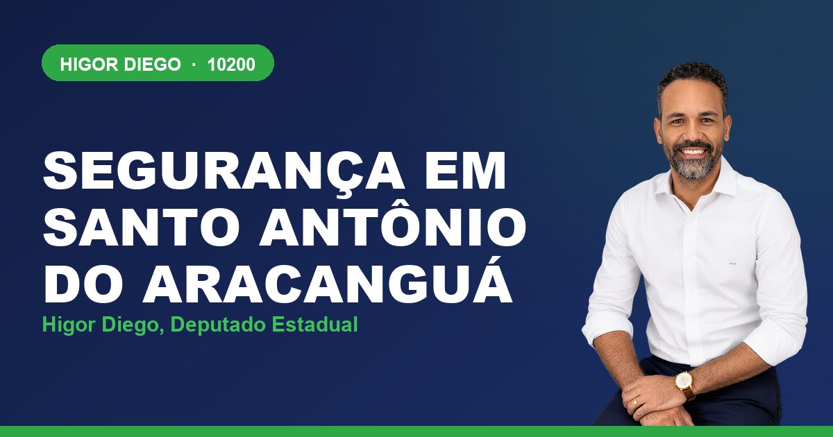 Segurança em Santo Antônio do Aracanguá, com Higor Diego, deputado estadual 10200